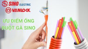 Ưu Điểm Ống Ruột Gà Sino