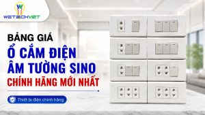 Báo Giá Ổ Cắm Điện Âm Tường Sino Chính Hãng