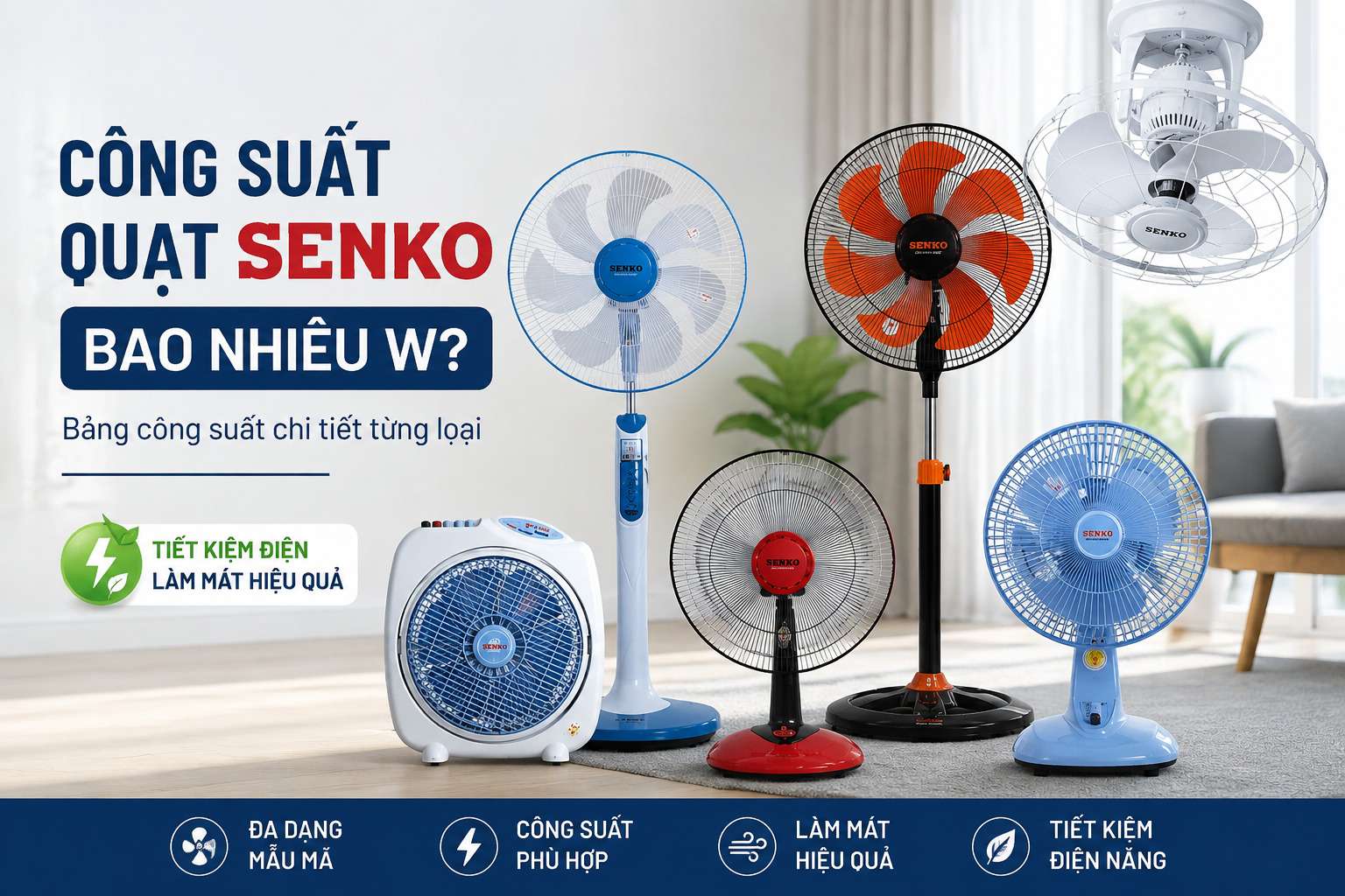 Công Suất Quạt Senko