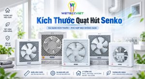 Kích Thước Quạt Hút Senko